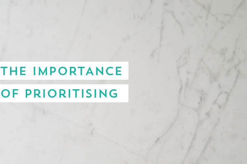 The importance of prioritising